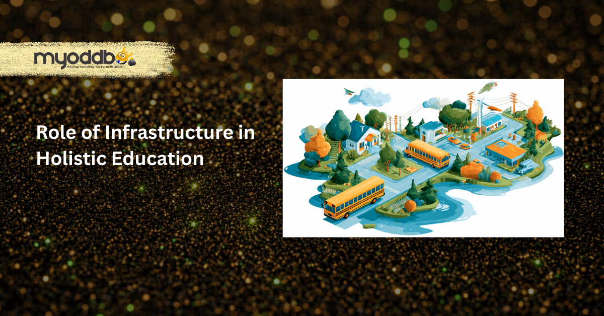 Infrastructure in holistic education
