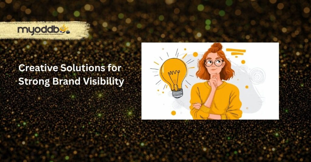 Creative brand visibility