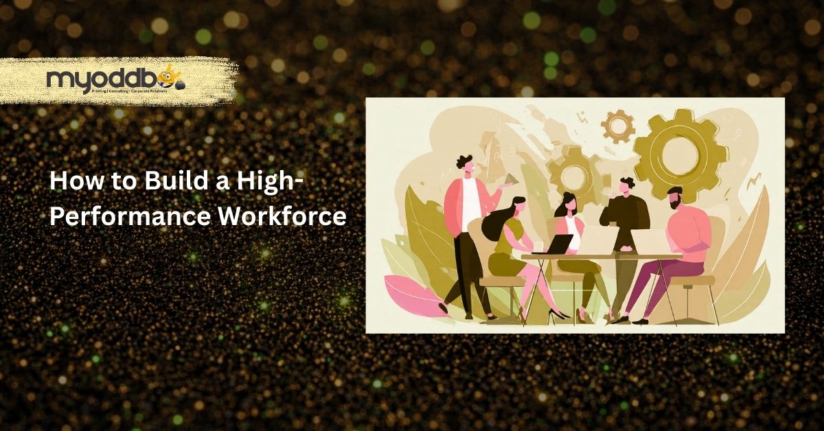 High Performance workforce